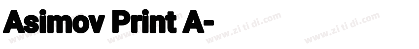 Asimov Print A字体转换